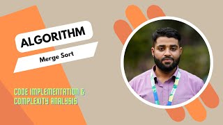 Merge Sort - Code Implementation and Complexity Analysis (Bangla)