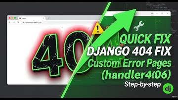 Tutorial 16 - Django 404 Error Handling Page | Custom Error Pages in Django