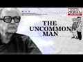 Laxman: Uncommon