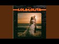 Lola Lolita
