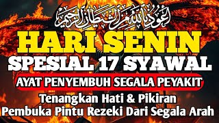 Malam Senin 17 Syawal Doa Penyembuh Segala Penyakitinsyaallah Sakit Ditubuhmu Sembuh  By Alaa Aqel