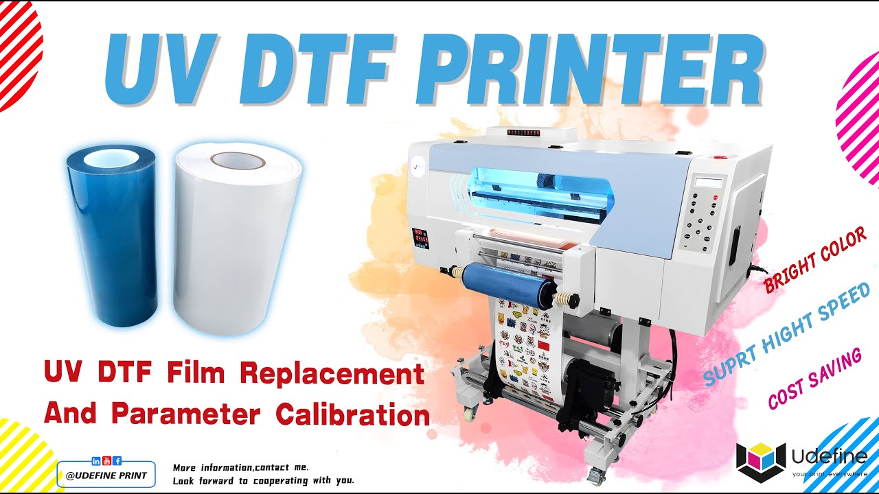UV DTF Film Replacement and Parameter Calibration