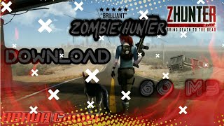تحميل لعبة (zombie hunter)بجرافيك عالي60MB screenshot 5