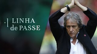 O Flamengo de Jorge Jesus é... | Linha de Passe