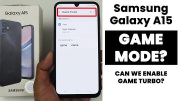 Does Samsung A15 5G Have Game Turbo Mode? Can We Turn ON Game Turbo Function