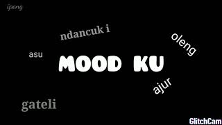 Story wa mood hancur tik tok viral