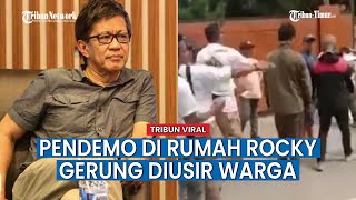 Ramairamai Demo Depan Rumah Rocky Gerung Massa Diusir Warga Karena Tak Berizin