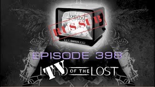 TV Of The Lost  — Episode 398 — Prato IT, Exenzia rus sub