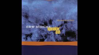 New Stories - Speakin' Out (1999)