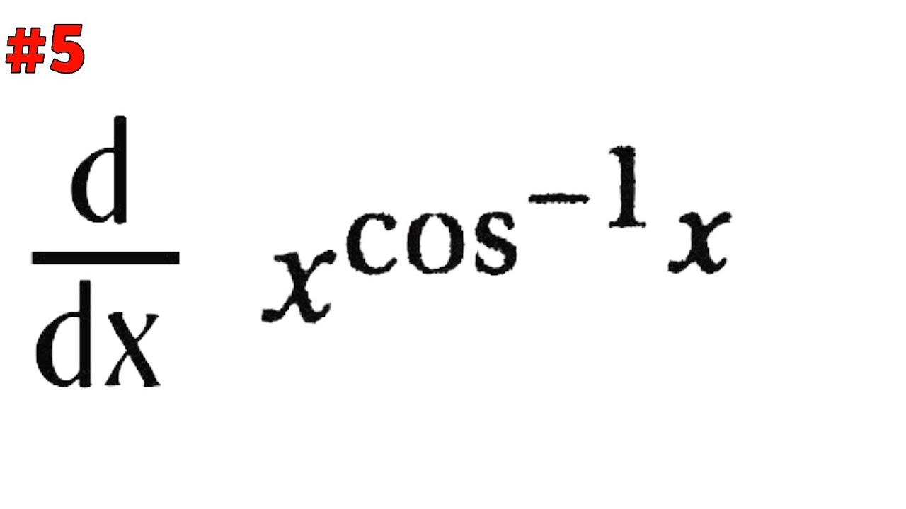 d-dx-x-cos-1x-derivative-of-trigonometric-function-derivative