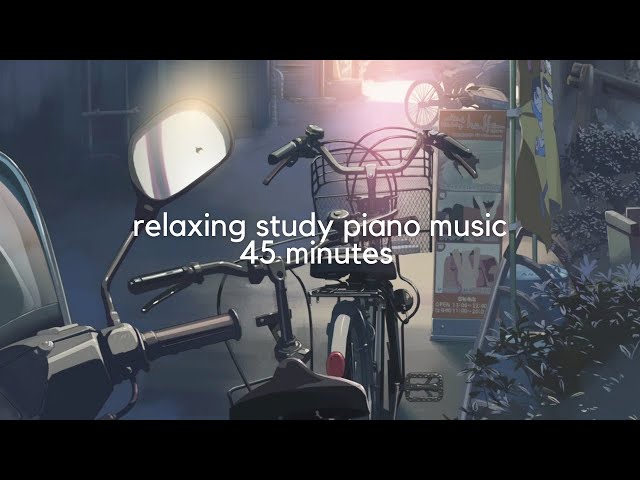 Study, focus piano music 45 min for work and studying by Pikiken#1-#10 class=