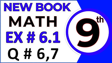 Class 9th Math New Book Exercise 6.1 Questions 6,7 - Chapter 6 Class 9 Maths - Trigonometry