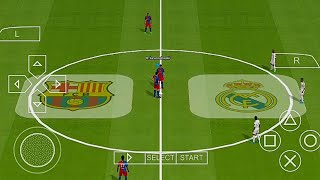 Barcelona vs Real Madrid Gameplay | eFootball pes 2025 ppsspp
