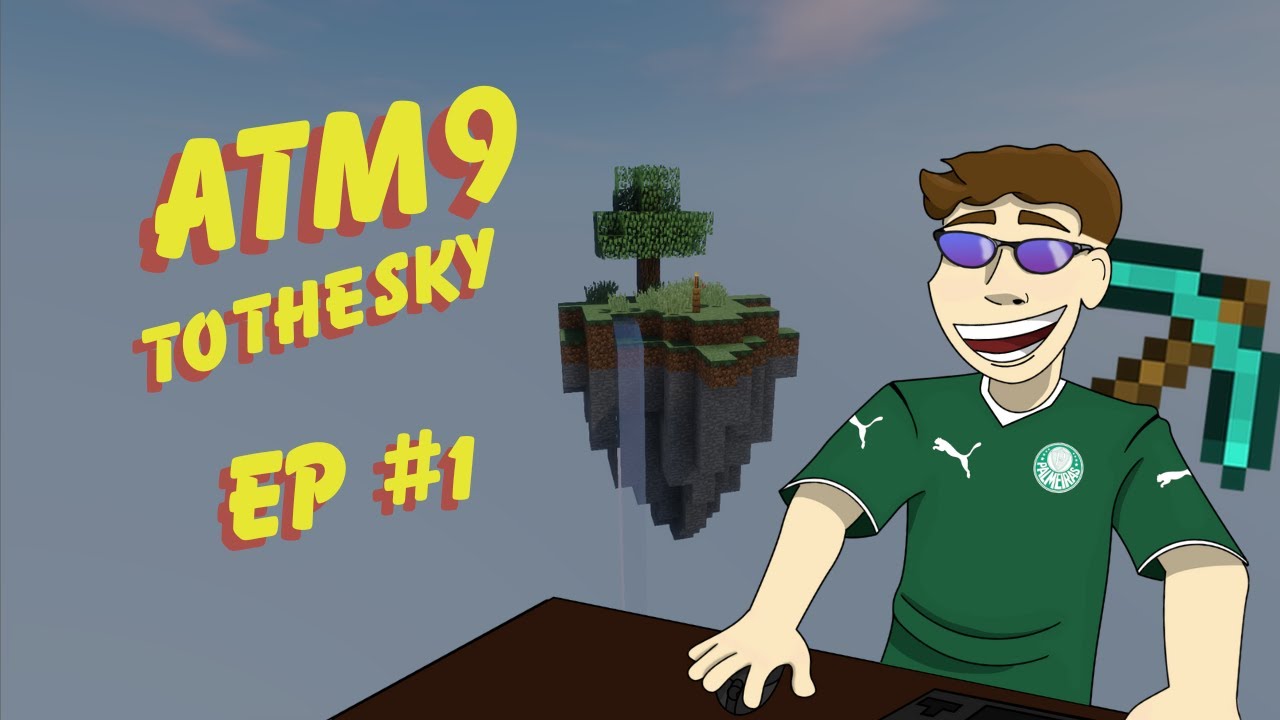 Jogando Com Todos Os Mods Ilhado No CÉu Atm Sky 9 Ep1 Youtube 