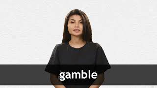 How to pronounce GAMBLE in American English