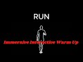 Immersive Interactive Warm Up - 8 | Full New Version 2025