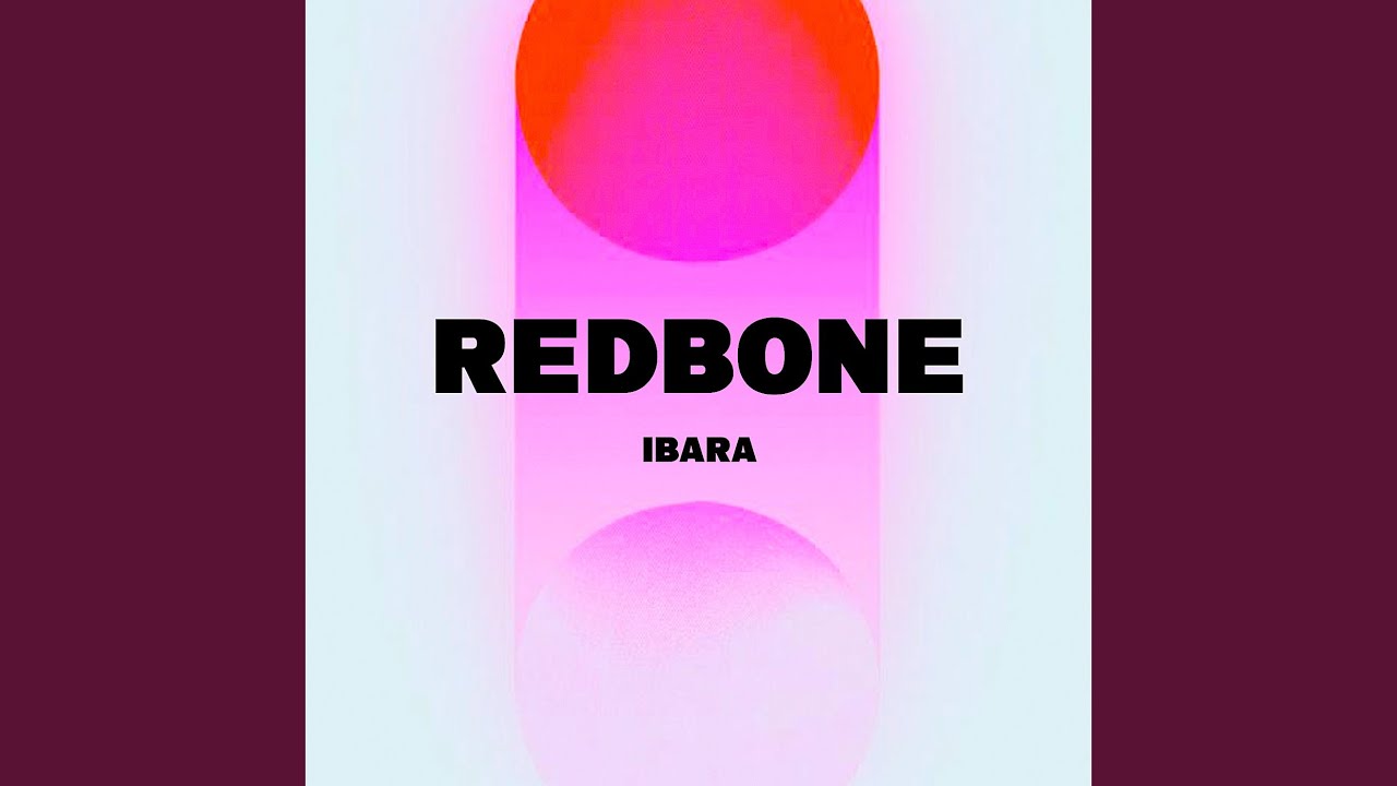 Redbone adlı videoyu YouTube'da izle Redbone adlı videoyu YouTube'da izle