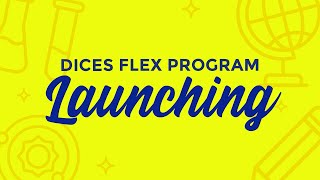DICES FLEX Launching Video