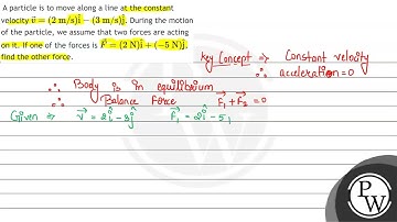 A particle is to move along a line at the constant velocity \( \vec{v}=(2 \mathrm{~m} / \mathrm{...