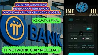 Pi Networksiap Meledak Daftar Bank Organisasi Afiliasi Keuangan Internasioanl Global
