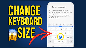 Samsung Keyboard Too Small? How to Change Keyboard Size on Android
