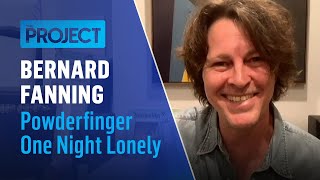 Bernard Fanning | Powderfinger Re-Unites | The Project chords