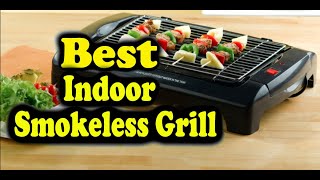 Best Indoor Smokeless Grill Consumer Reports