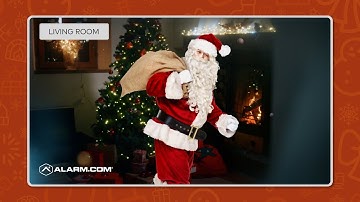 How to Catch Santa with Your Alarm.com Security Camera