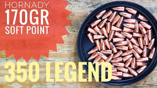 Reloading 350 Legend Using The Hornady 170gr Soft Point - Don't Use This Load Data, Kthx