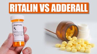 Ritalin vs Adderall