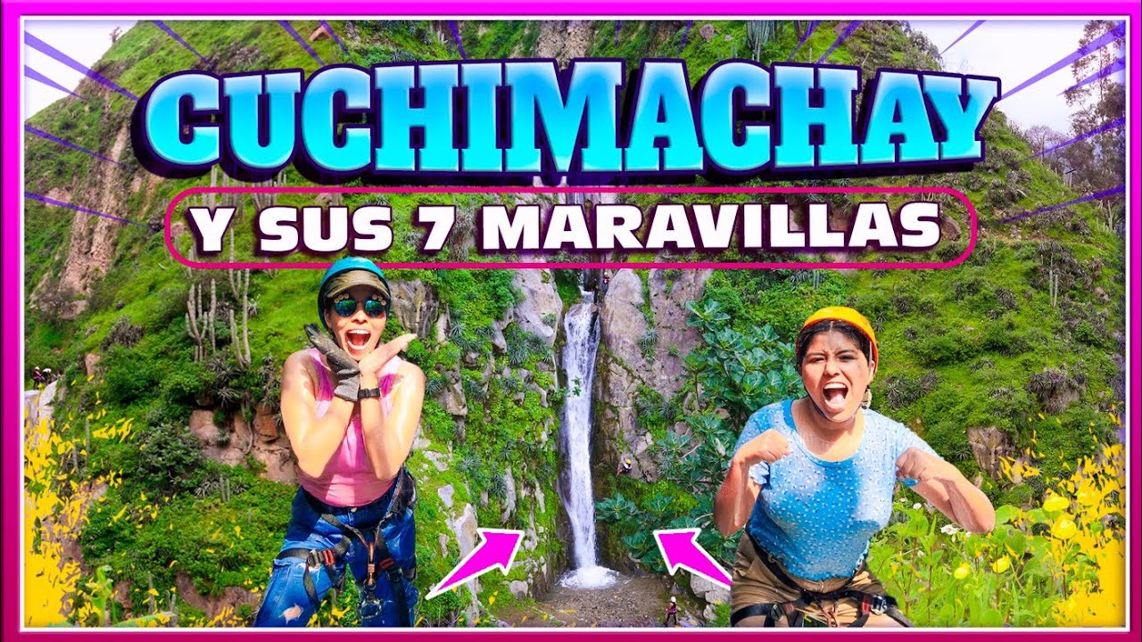 CUCHIMACHAY Y SUS 7 CATARATAS VÍRGENES a 2 horas de Lima 🏞️ | Traveleras