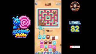 Colony Flow Level 82