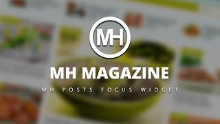 Video Tutorial: MH Posts Focus Widget (MH Magazine - v3.2.1) screenshot 3