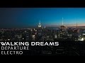 [Electro]Waking Dreams - Departure