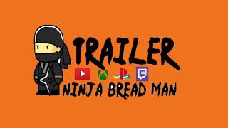 MY CHANNEL TRAILER (Ninja Bread Man) screenshot 5