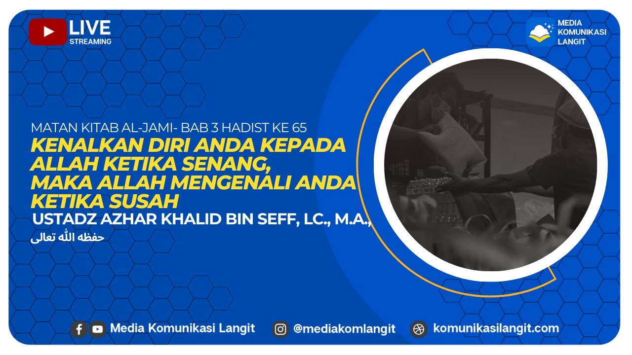 |LIVE| Ustadz Azhar Khalid Bin Seff, Lc., M.A., - KENALKAN DIRI ANDA ...
