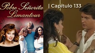 Pobre Señorita Limantour | Capítulo 133 - Parte 1/2