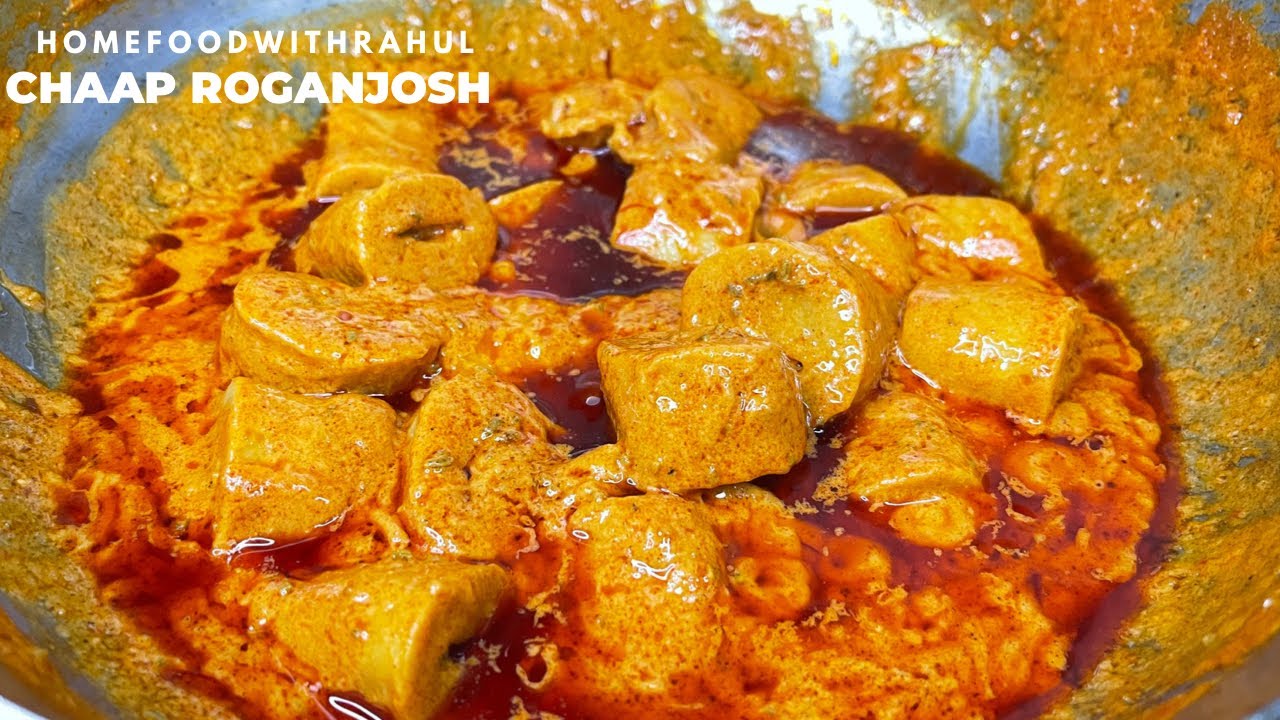 Rogan Josh Chaap Recipe सोया रोगन जोश Easy recipe of Authentic SOYA