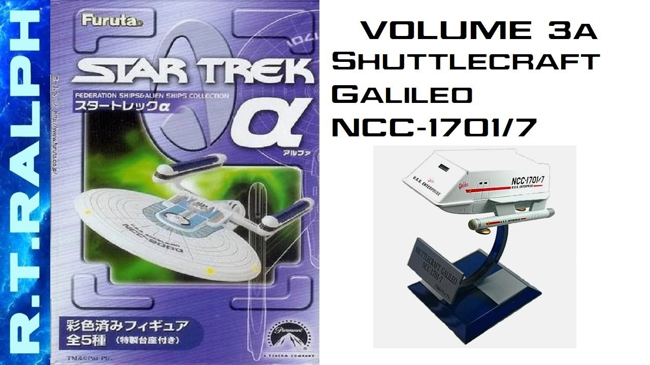 Furuta Star Trek Model Review. Series 3a.1 - Shuttlecraft Galileo