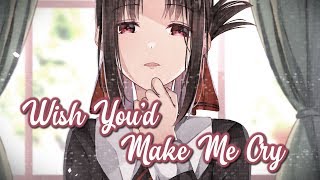 Nightcore - Wish You'd Make Me Cry || Lyrics