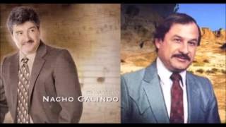 Lo Mejor De Nacho Galindo Y Tony Sauceda