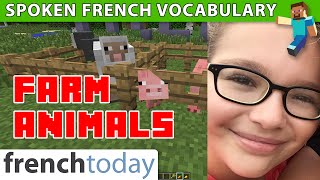 French Today - Farm Animals in French / Minecraft