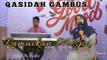 RAMAIKAN MESJID (QASIDAH COVER) BY FITRIA EL HUSNI || CIPTAAN : BAPAK M. JUNEID