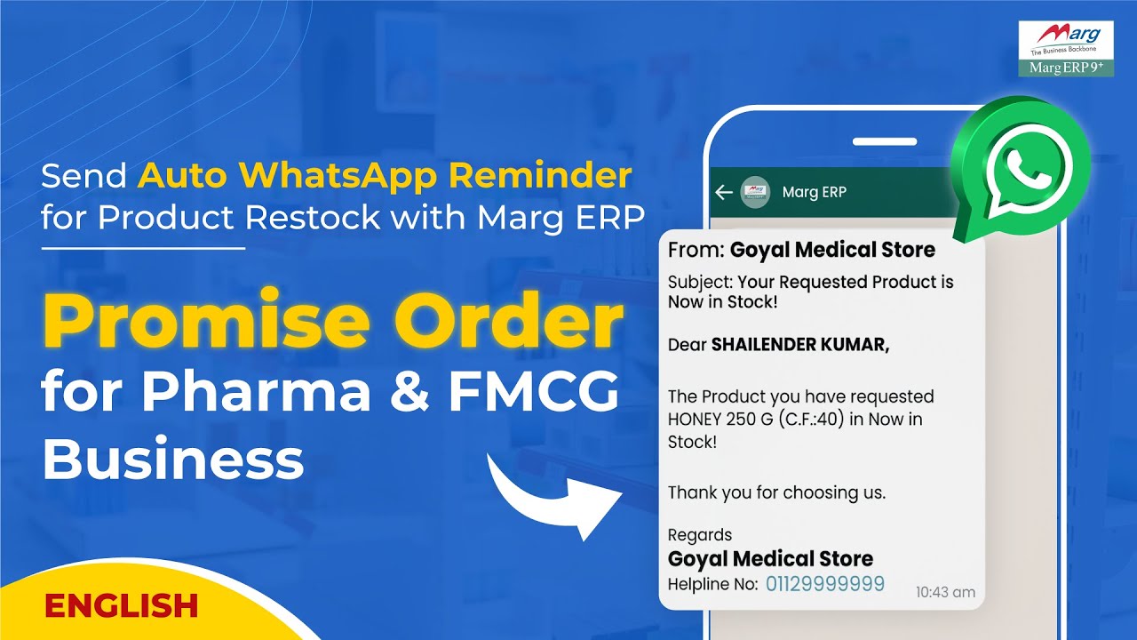 Send Auto WhatsApp Reminder for Product Restock -Marg ERP's 𝗣𝗿𝗼𝗺𝗶𝘀𝗲 𝗢𝗿𝗱𝗲𝗿 - English