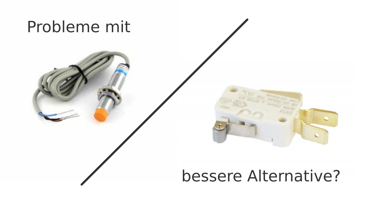 Näherungssensor an der DIY CNC .. oder doch lieber mechanische Endschalter?