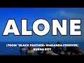 Burna Boy - Alone (From "Black Panther: Wakanda Forever) - Lyrics