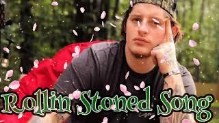 Ryan Upchurch "Rollin Stoned" Music-  audio - Song - 🎵.