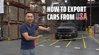 Episode 26  How to export cars from the USA  StepbyStep