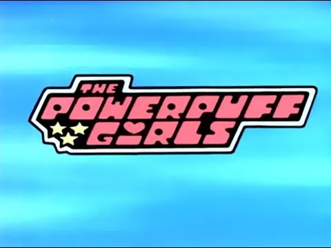 The Powerpuff Girls Intro Theme Song 10 Hours