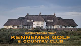 Kennemer Golf & Country Club I Netherlands Tour